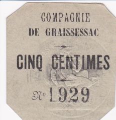 Compagnie de Graissessac, 5 centimes